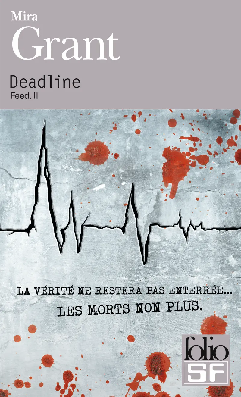 Deadline - Mira Grant