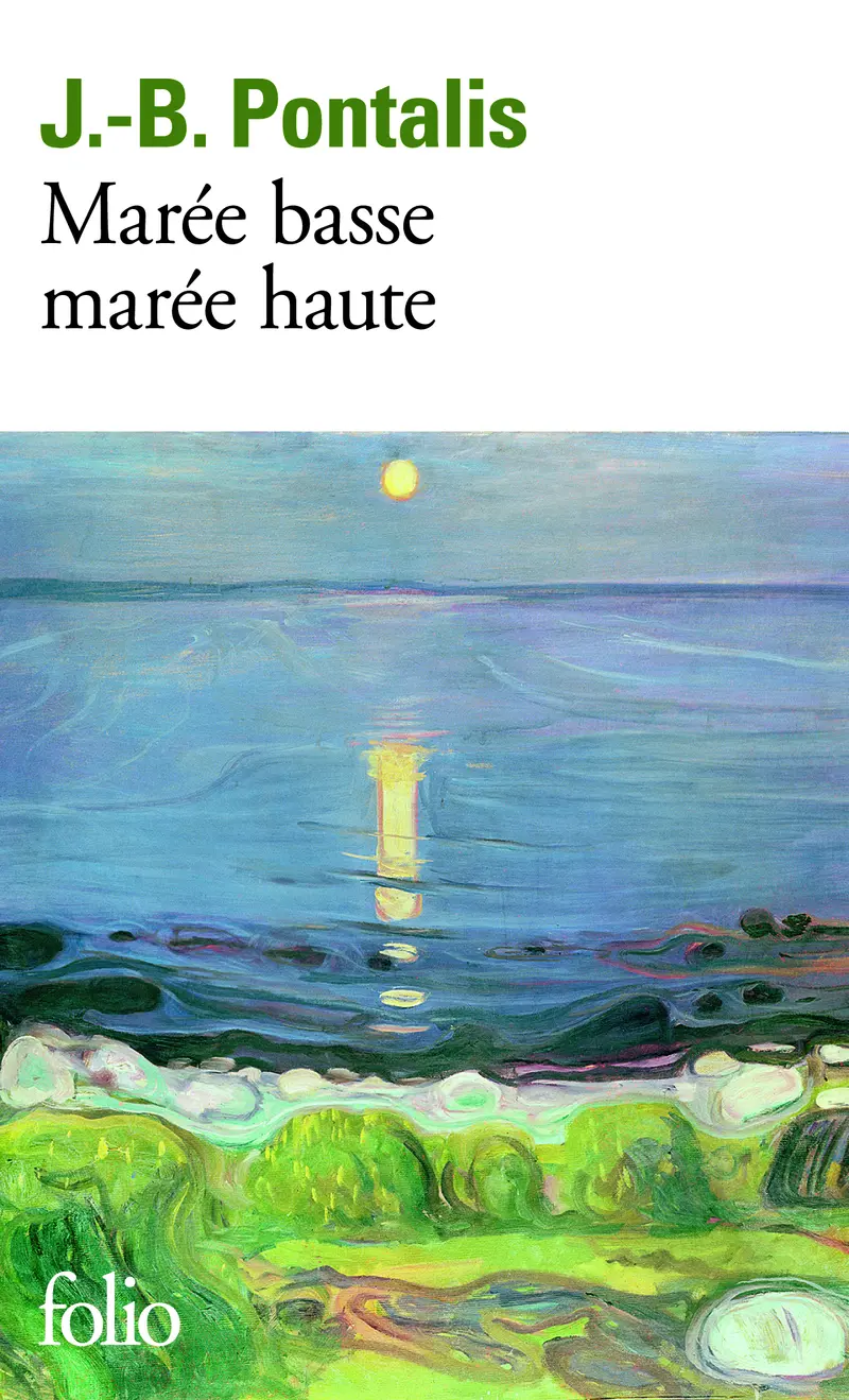 Marée basse, marée haute - J.-B. Pontalis