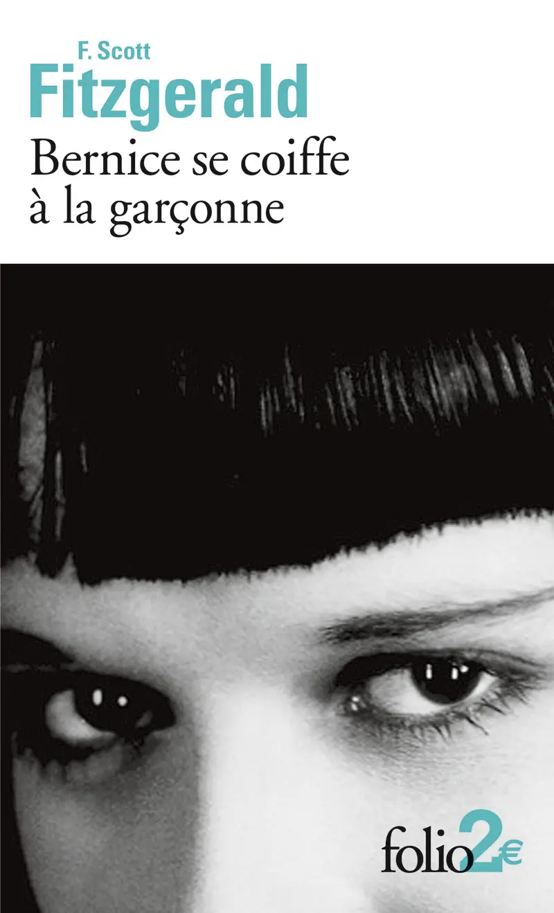 Bernice se coiffe à la garçonne précédé de Le pirate de la côte - Francis Scott Fitzgerald