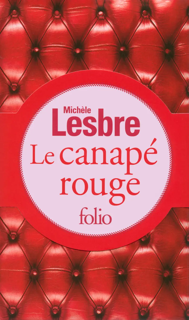 Le canapé rouge - Michèle Lesbre