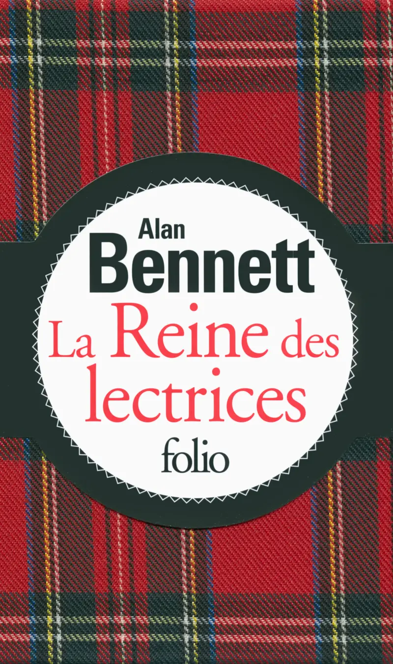 La Reine des lectrices - Alan Bennett