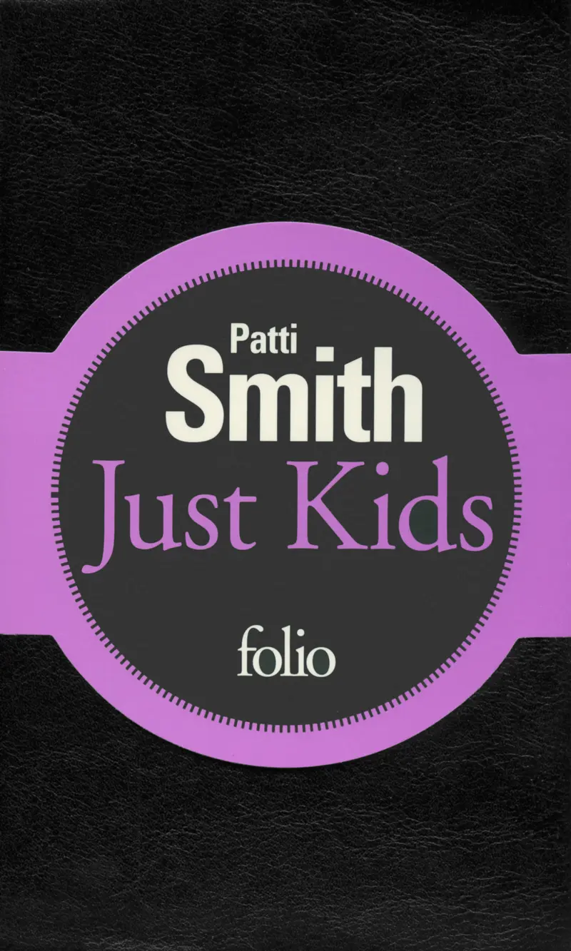 Just Kids - Patti Smith