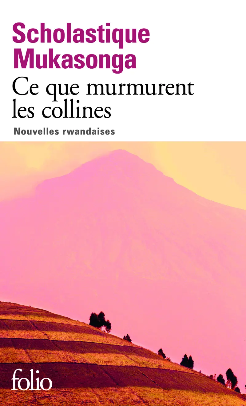 Ce que murmurent les collines - Scholastique Mukasonga