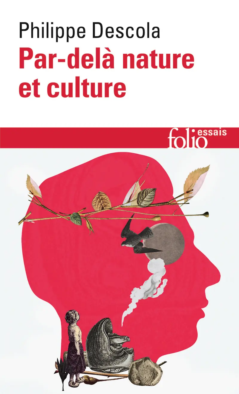 Par-delà nature et culture - Philippe Descola