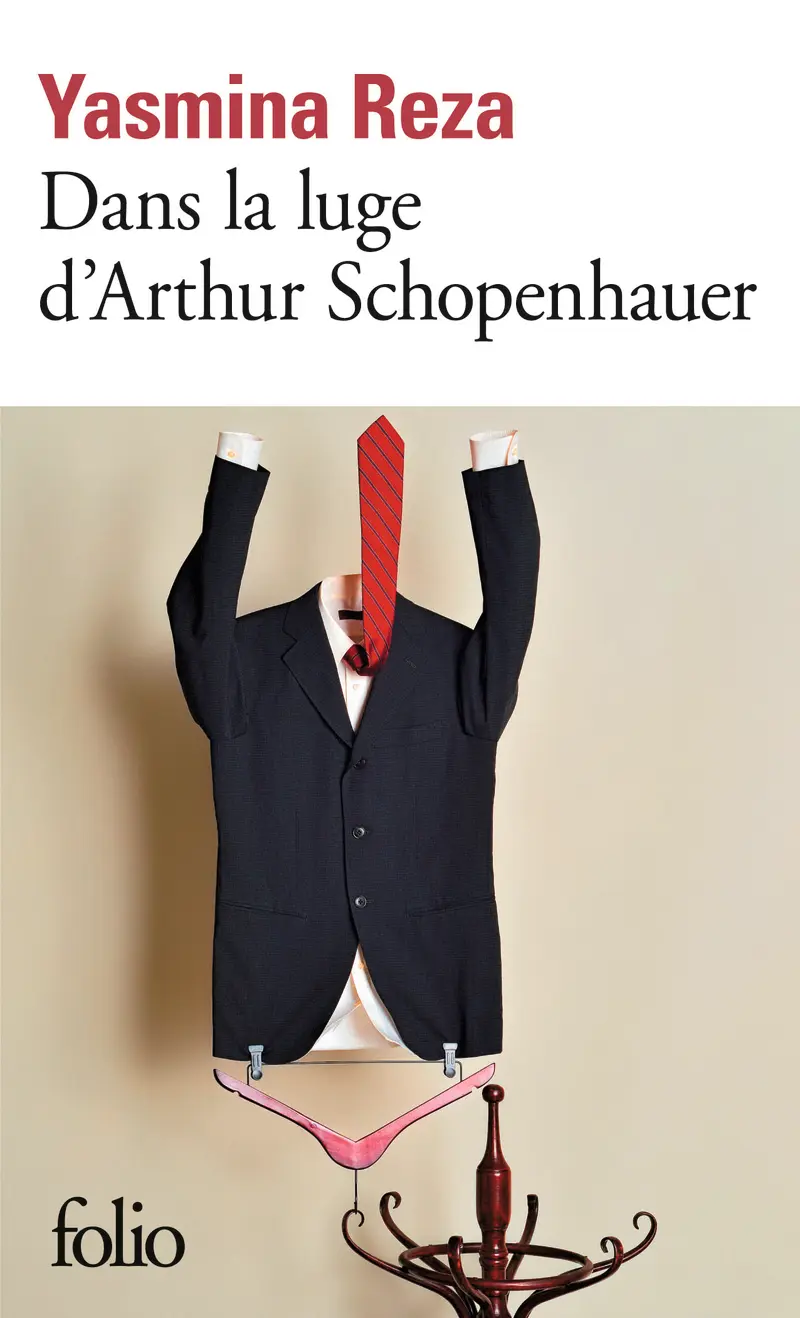 Dans la luge d’Arthur Schopenhauer - Yasmina Reza