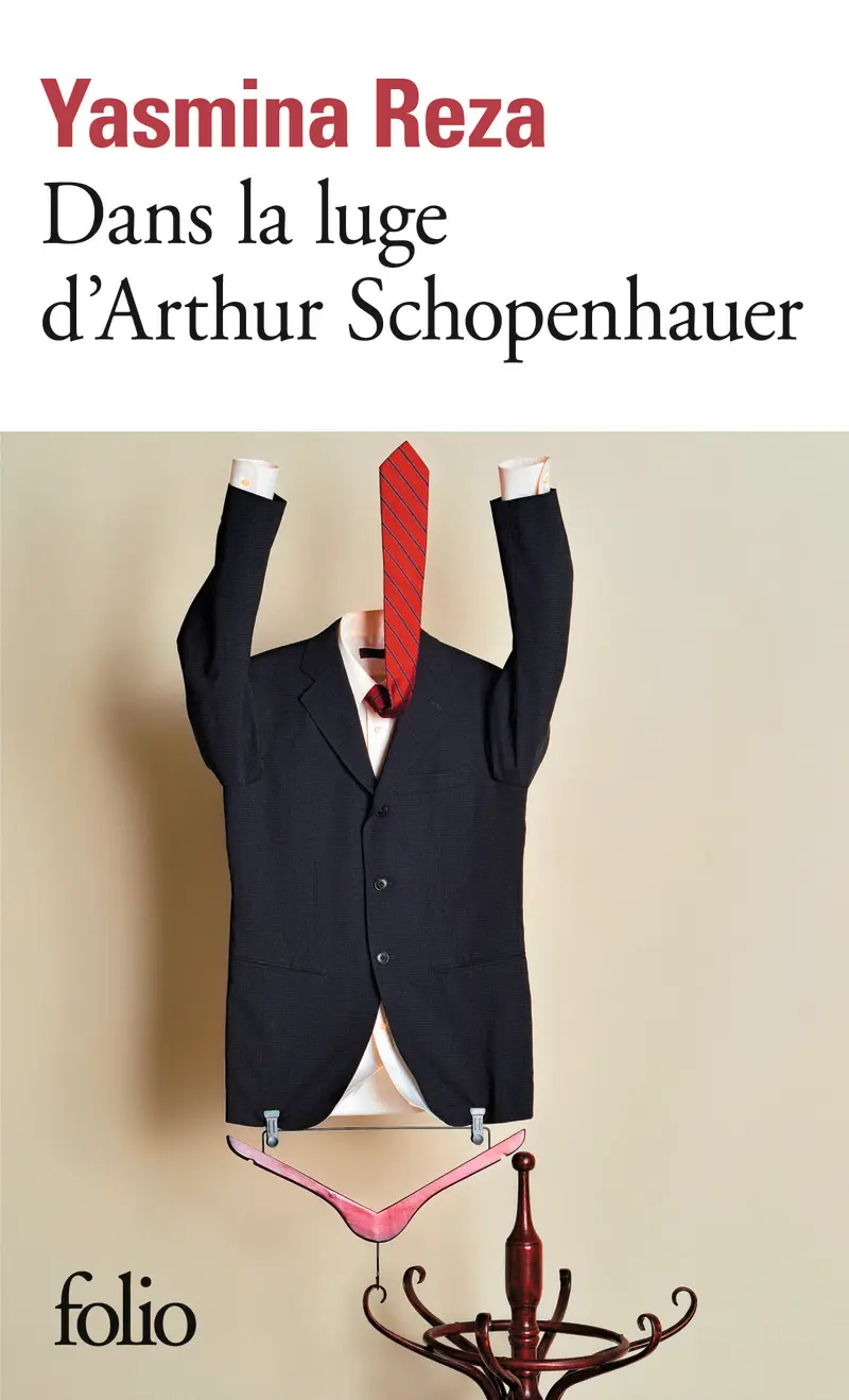 Dans la luge d'Arthur Schopenhauer - Yasmina Reza