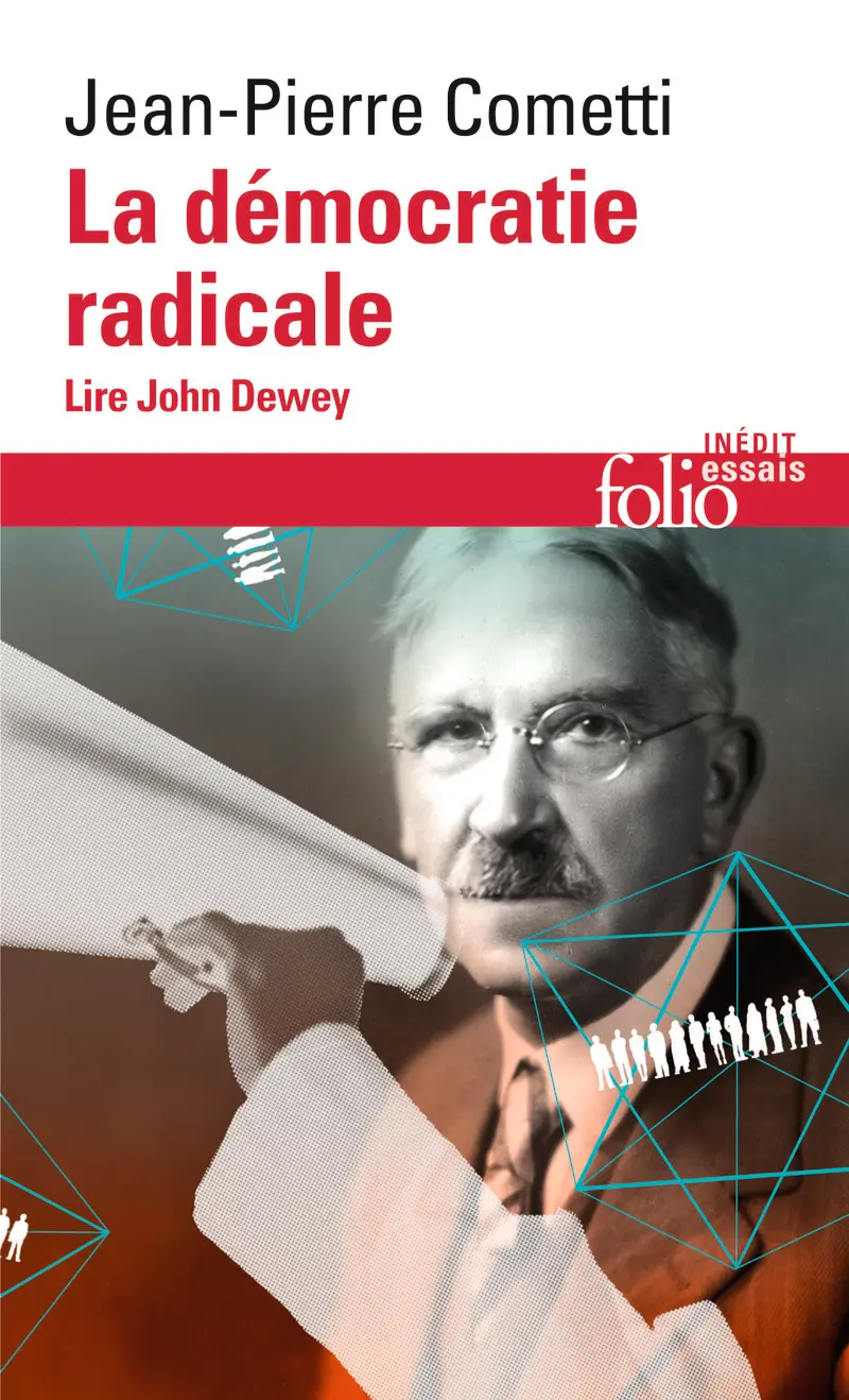 La démocratie radicale - Jean-Pierre Cometti