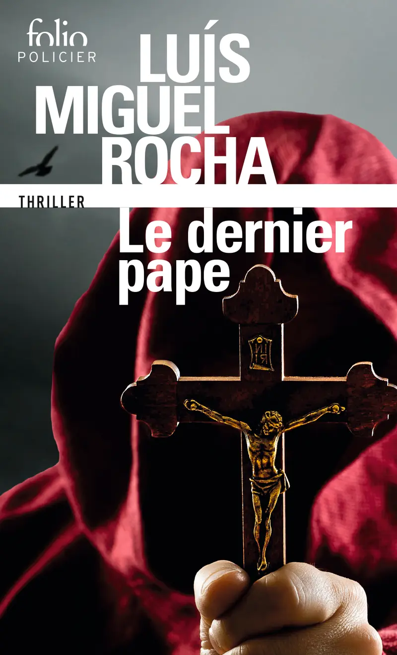 Le dernier pape - Luís Miguel Rocha