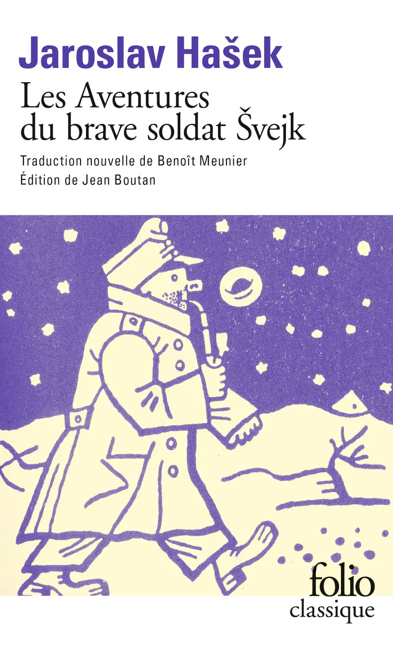 Les Aventures du brave soldat Švejk pendant la Grande Guerre - Jaroslav Hašek - Josef Lada