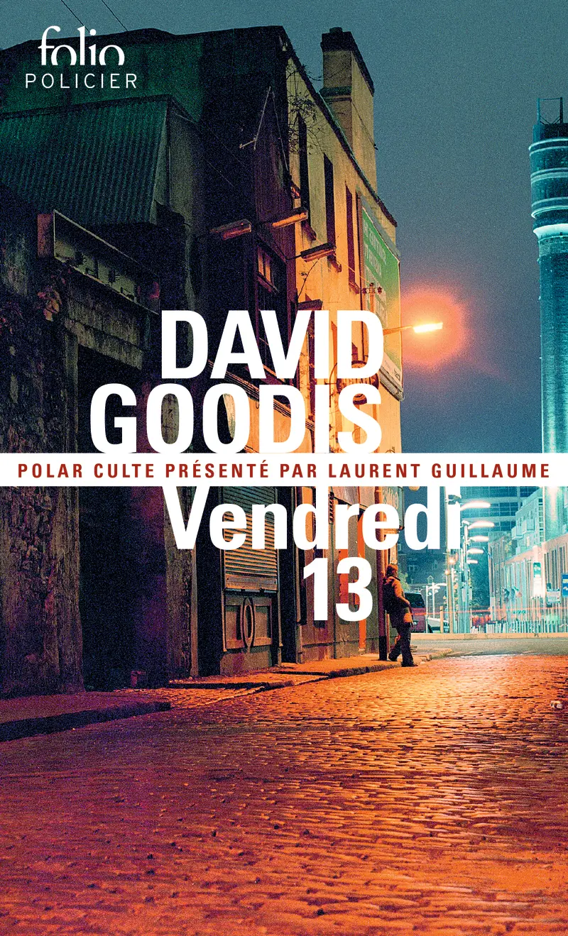 Vendredi 13 - David Goodis