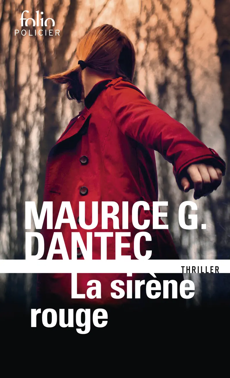 La sirène rouge - Maurice G. Dantec