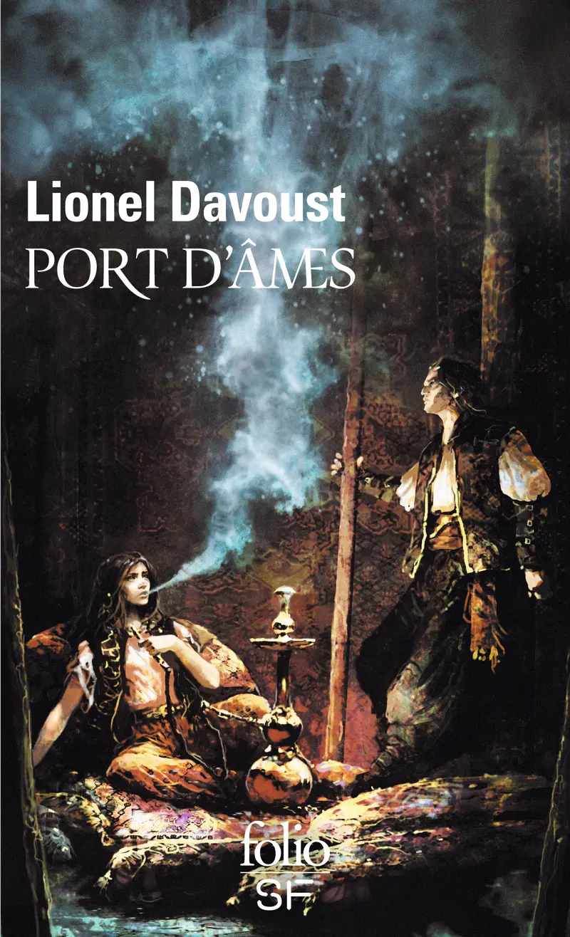 Port d'âmes - Lionel Davoust