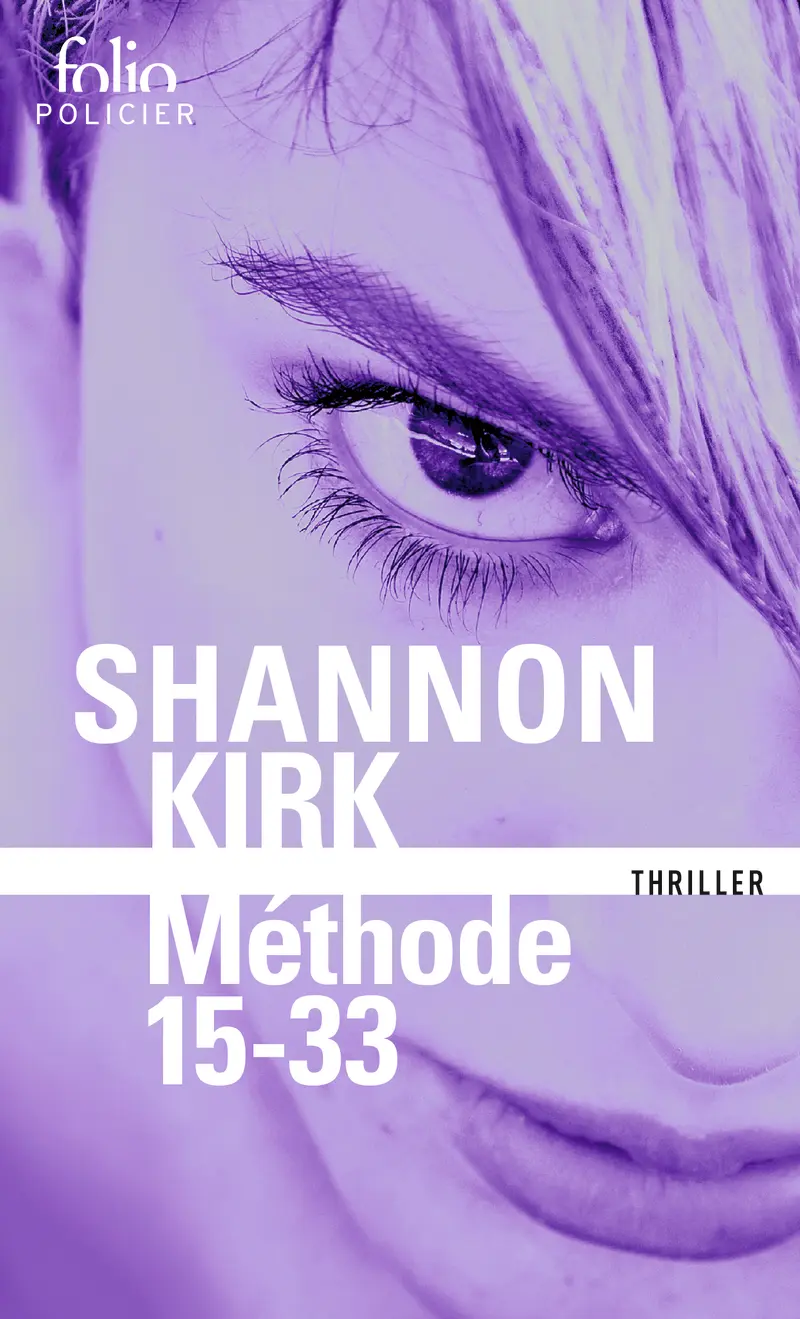 Méthode 15-33 - Shannon Kirk Méthode 15-33 - Shannon Kirk