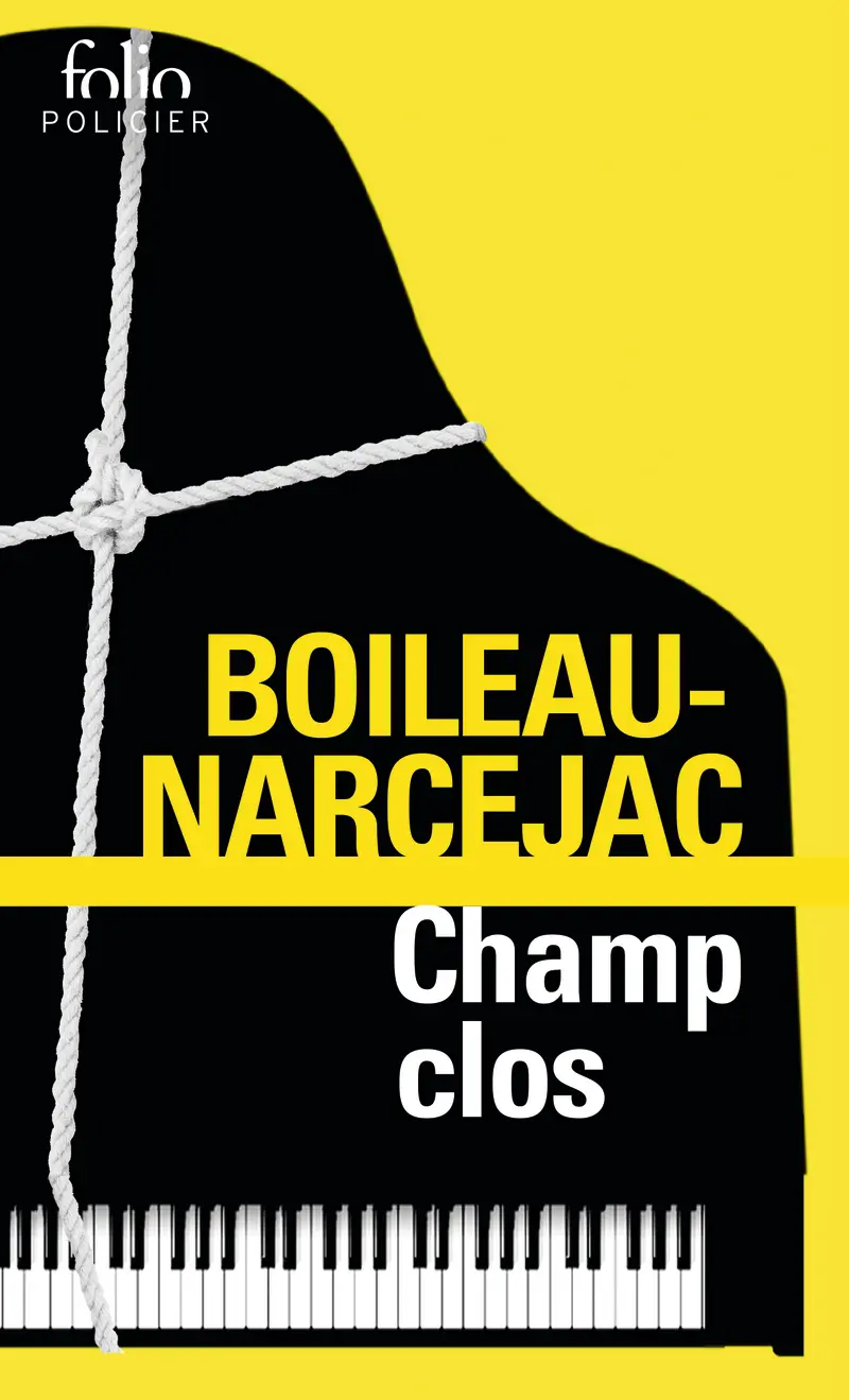 Champ clos - Boileau-Narcejac