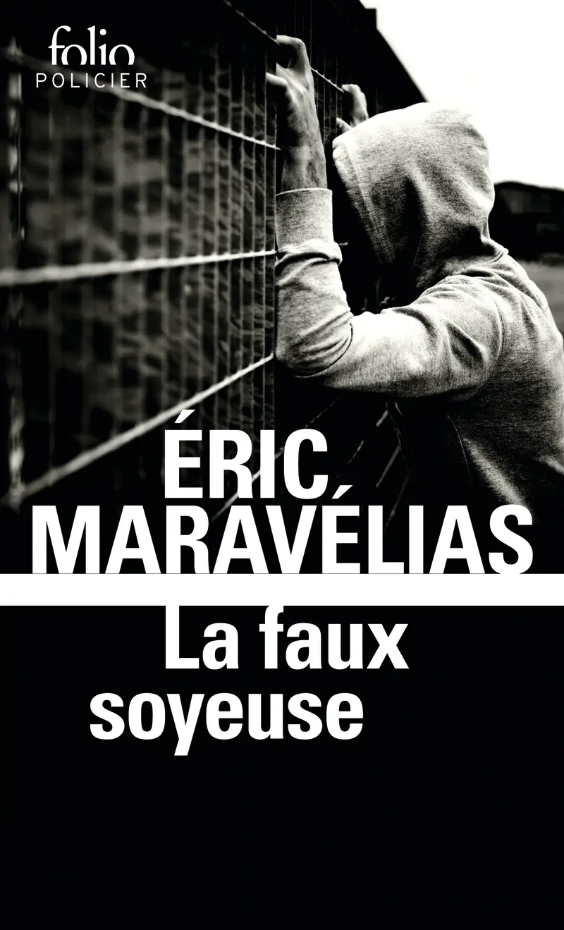 La faux soyeuse - Éric Maravélias