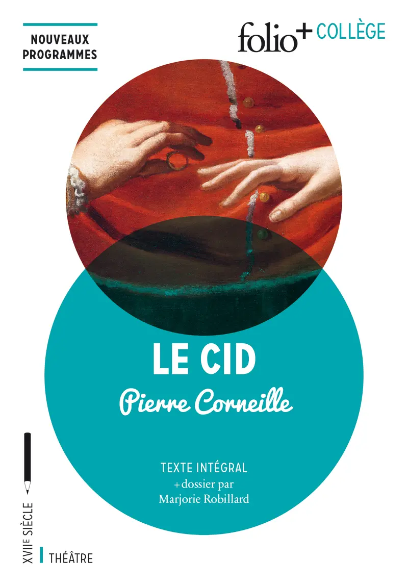 Le Cid - Pierre Corneille