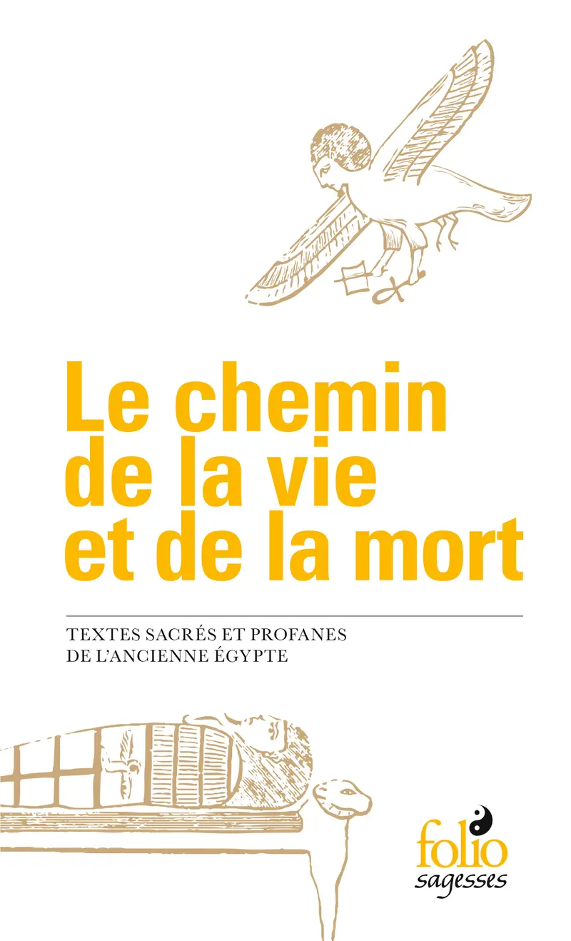 Le chemin de la vie et de la mort - Anonymes