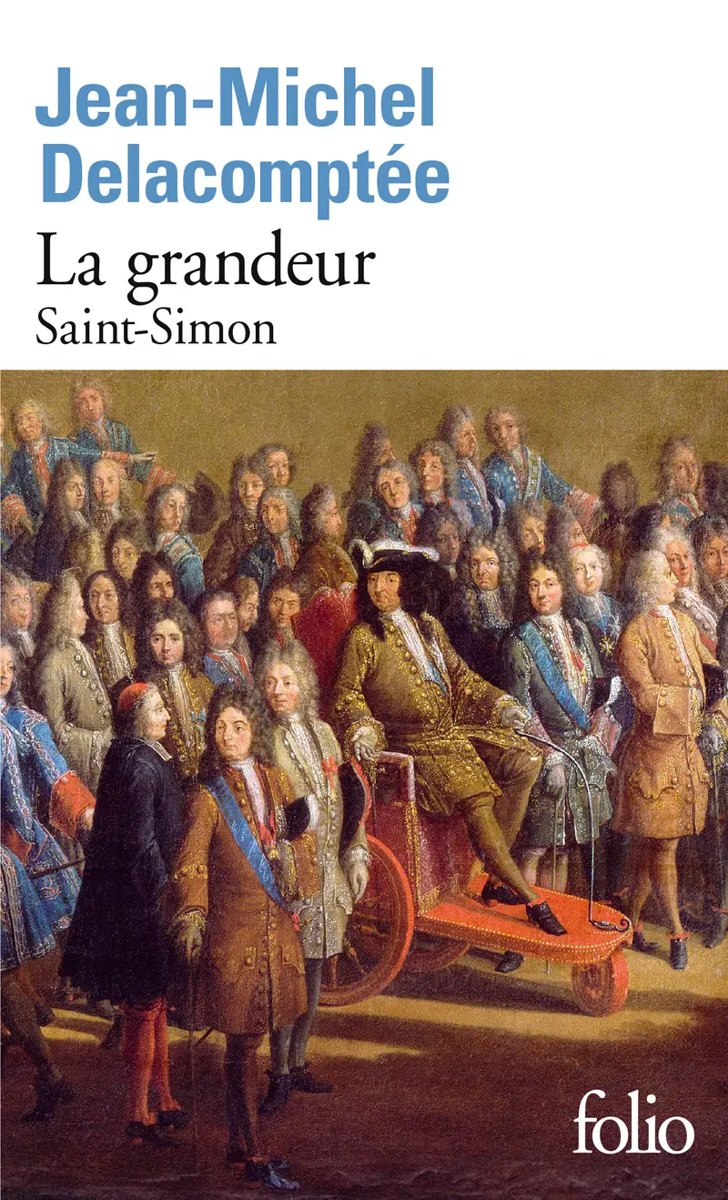 La grandeur - Jean-Michel Delacomptée