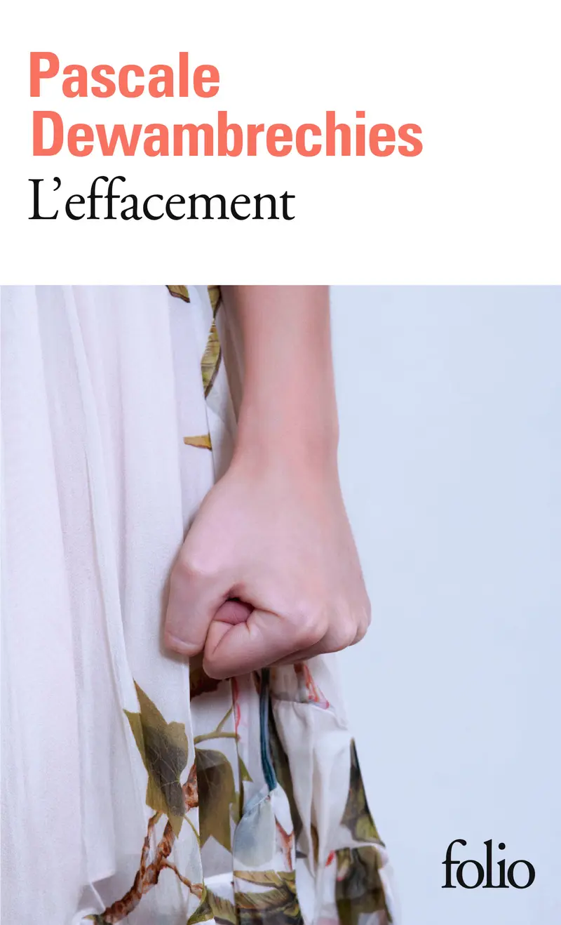 L'effacement - Pascale Dewambrechies L'effacement - Pascale Dewambrechies