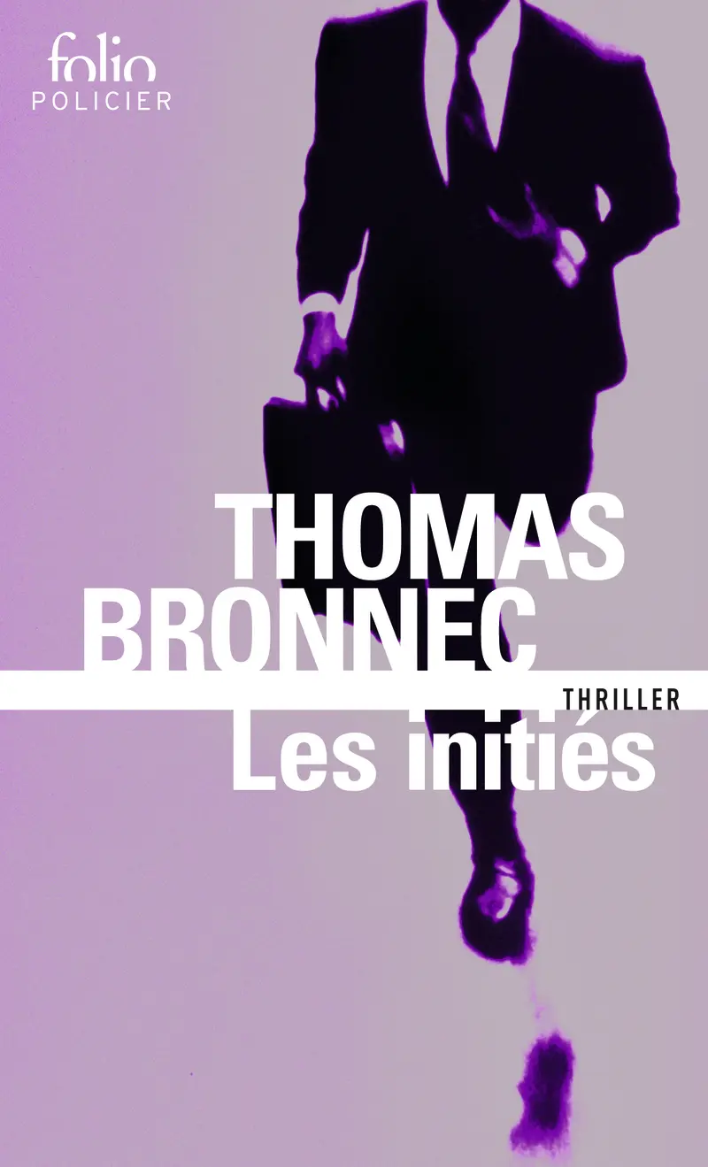 Les initiés - Thomas Bronnec