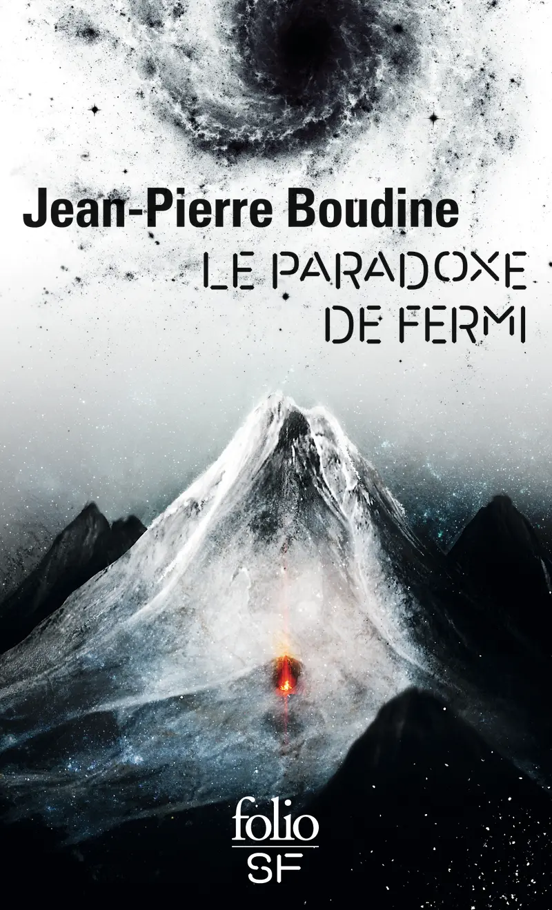 Le paradoxe de Fermi - Jean-Pierre Boudine