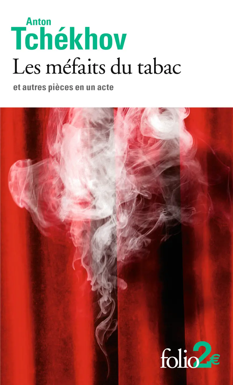 Les méfaits du tabac et autres pièces en un acte - Anton Tchékhov