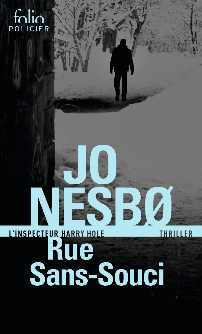 Rue Sans-Souci - Jo Nesbø