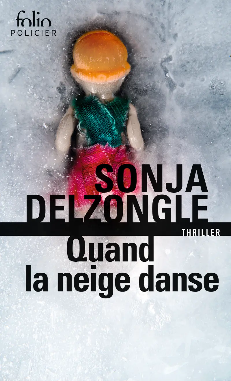 Quand la neige danse - Sonja Delzongle