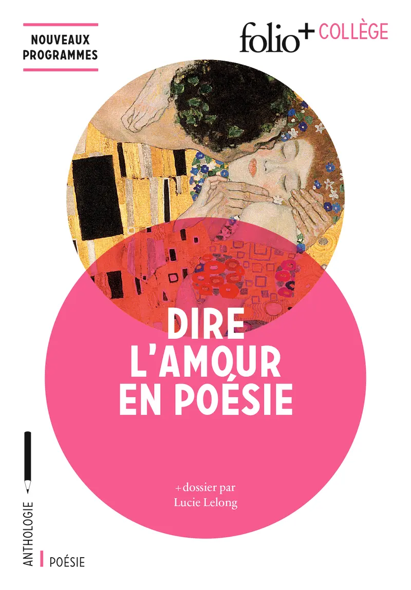 Dire l'amour en poésie - Collectif