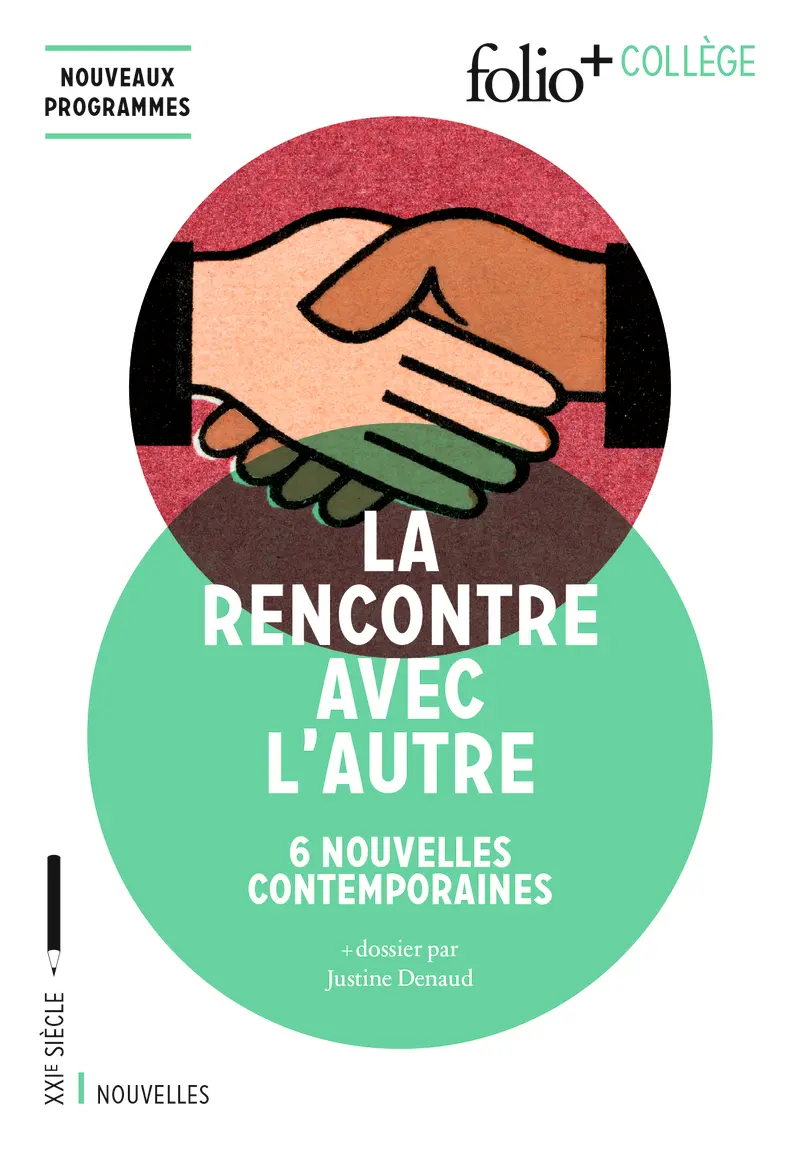 La rencontre avec l'autre - Collectif - Scholastique Mukasonga - Didier Daeninckx - Chimamanda Ngozi Adichie - Sylvain Tesson - Franz Bartelt - Tonino Benacquista