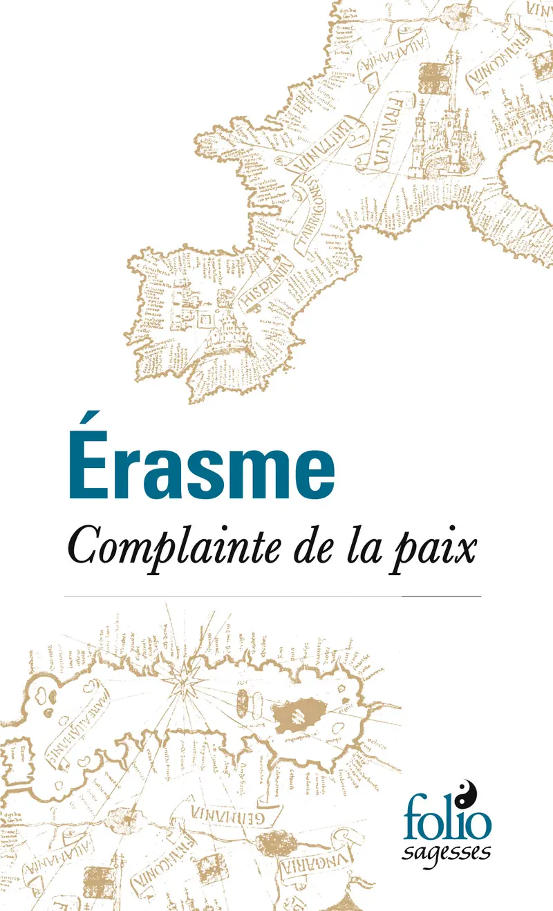 Complainte de la paix - Érasme