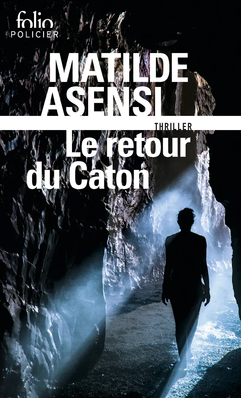 Le retour du Caton - Matilde Asensi