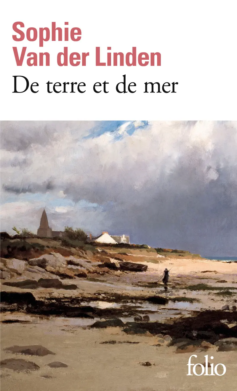 De terre et de mer - Sophie Van der Linden De terre et de mer - Sophie Van der Linden