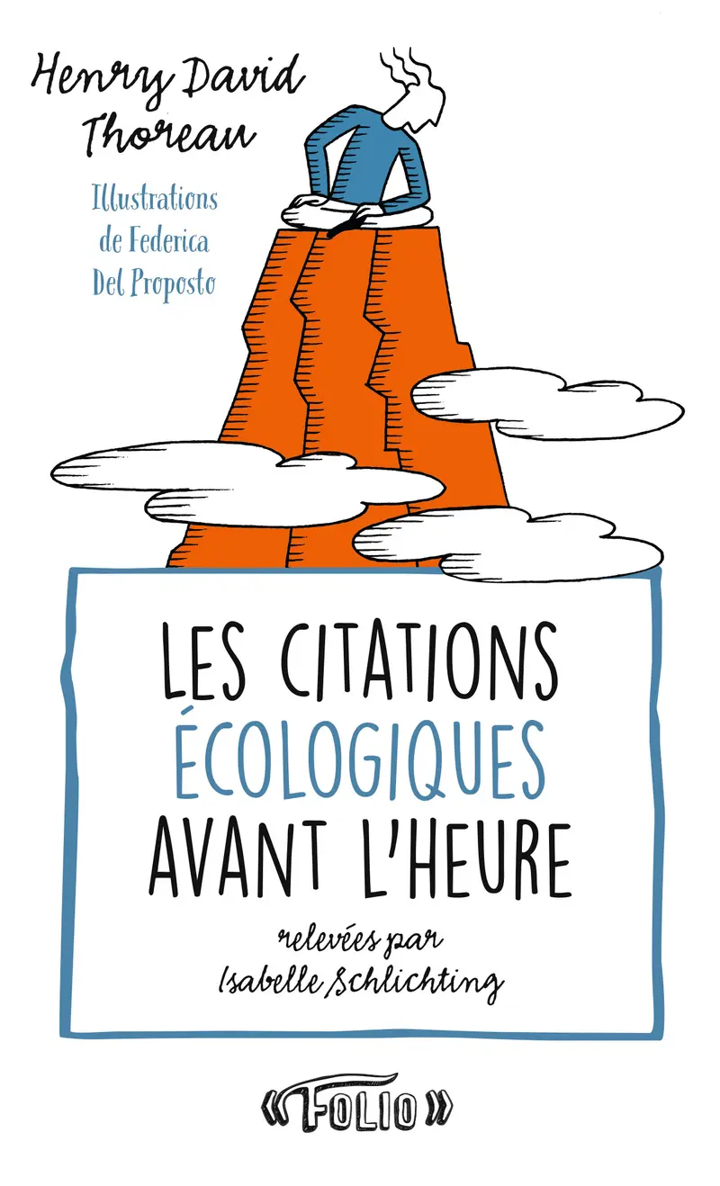 Les citations écologiques avant l'heure - Henry David Thoreau - Federica Del Proposto