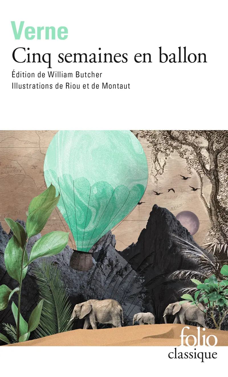 Cinq semaines en ballon - Jules Verne - Riou - Montaut
