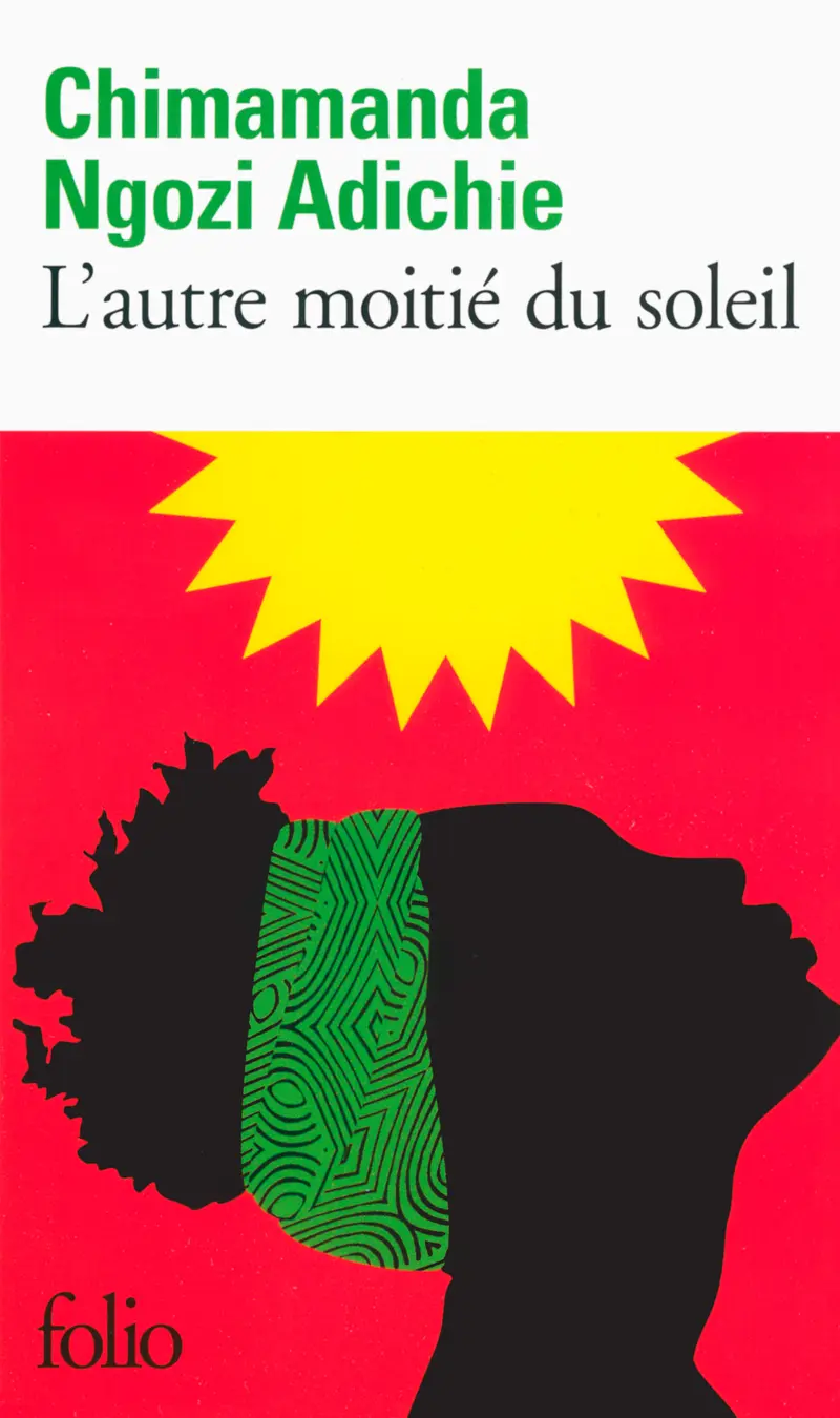 L'autre moitié du soleil - Chimamanda Ngozi Adichie