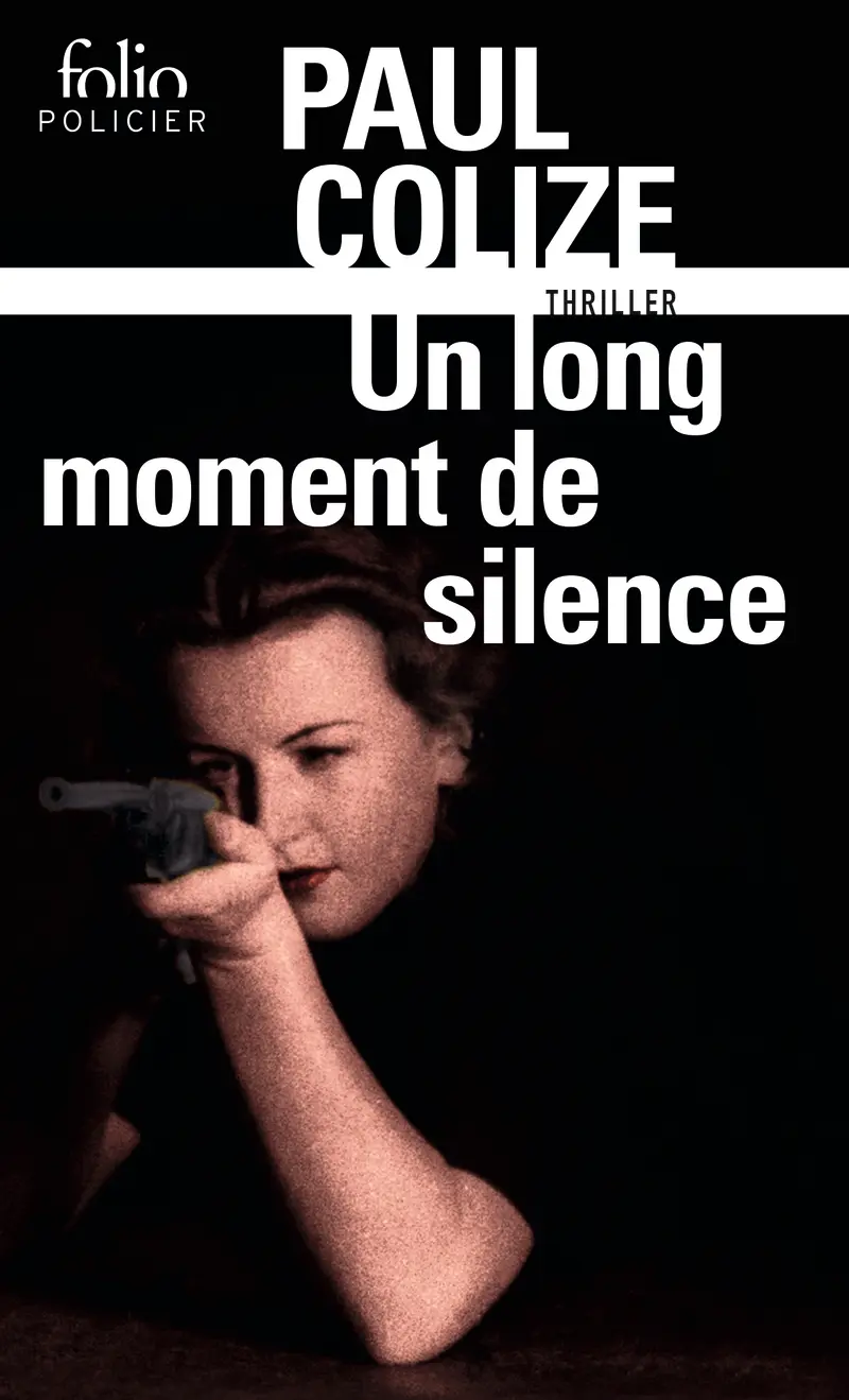 Un long moment de silence - Paul Colize