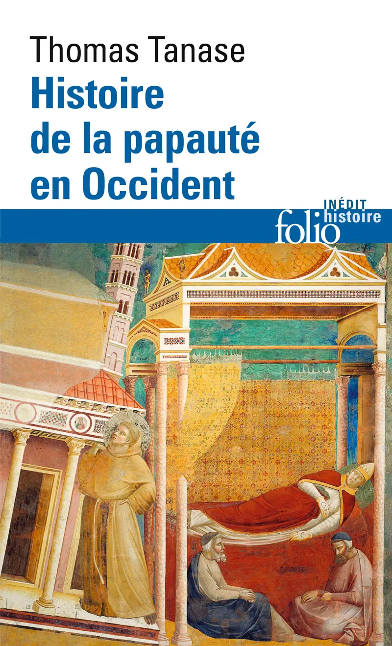 Histoire de la papauté en Occident - Thomas Tanase