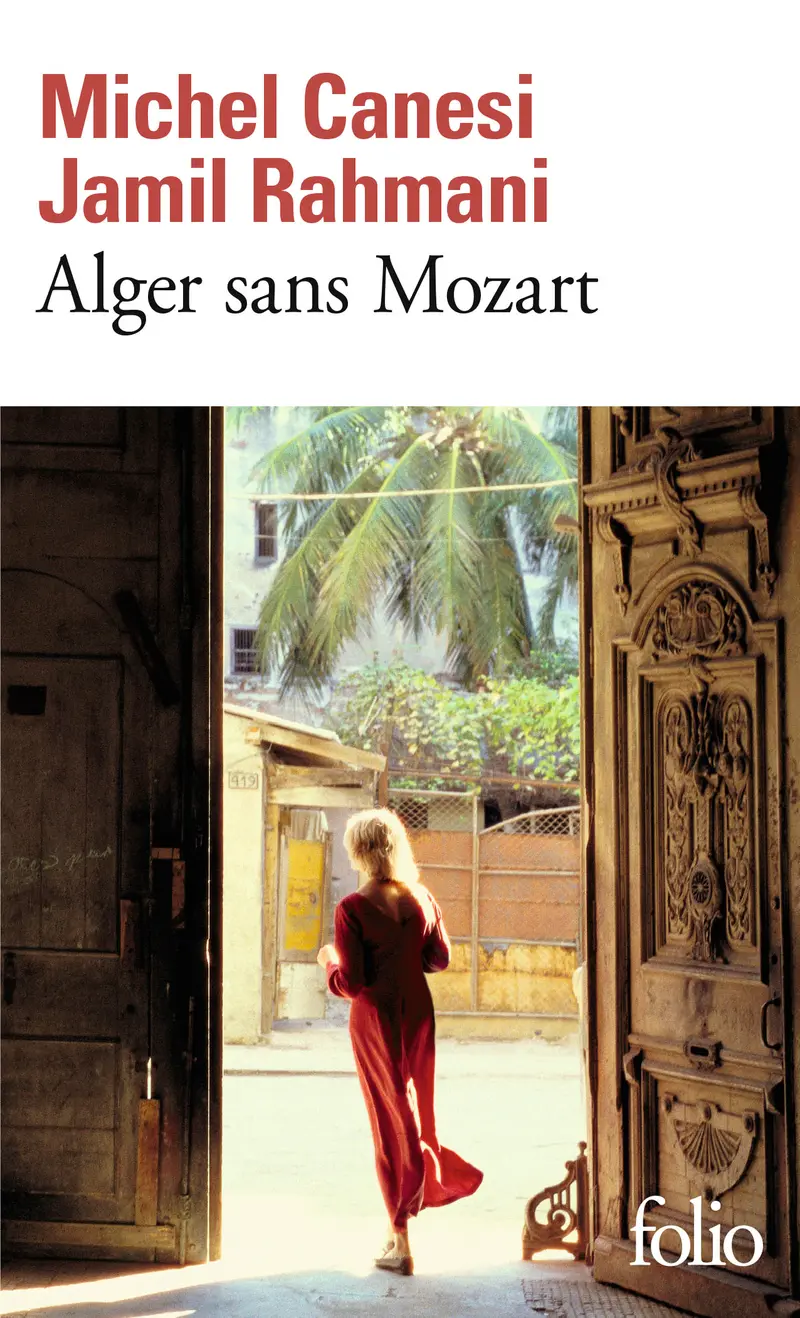 Alger sans Mozart - Michel Canesi - Jamil Rahmani