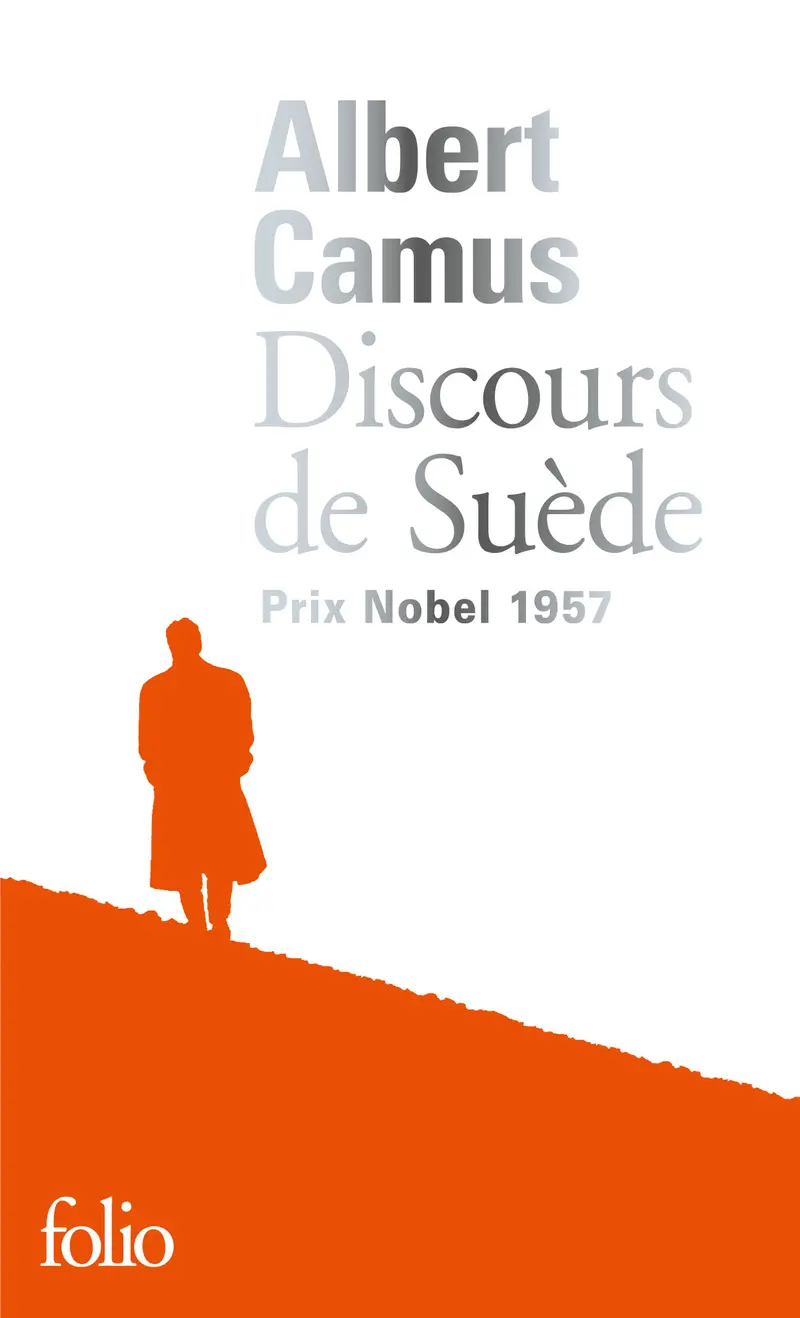 Discours de Suède - Albert Camus
