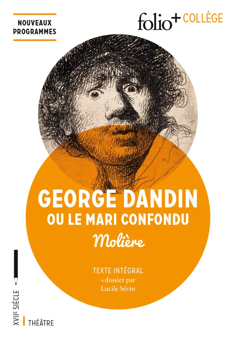 George Dandin ou Le Mari confondu - Molière