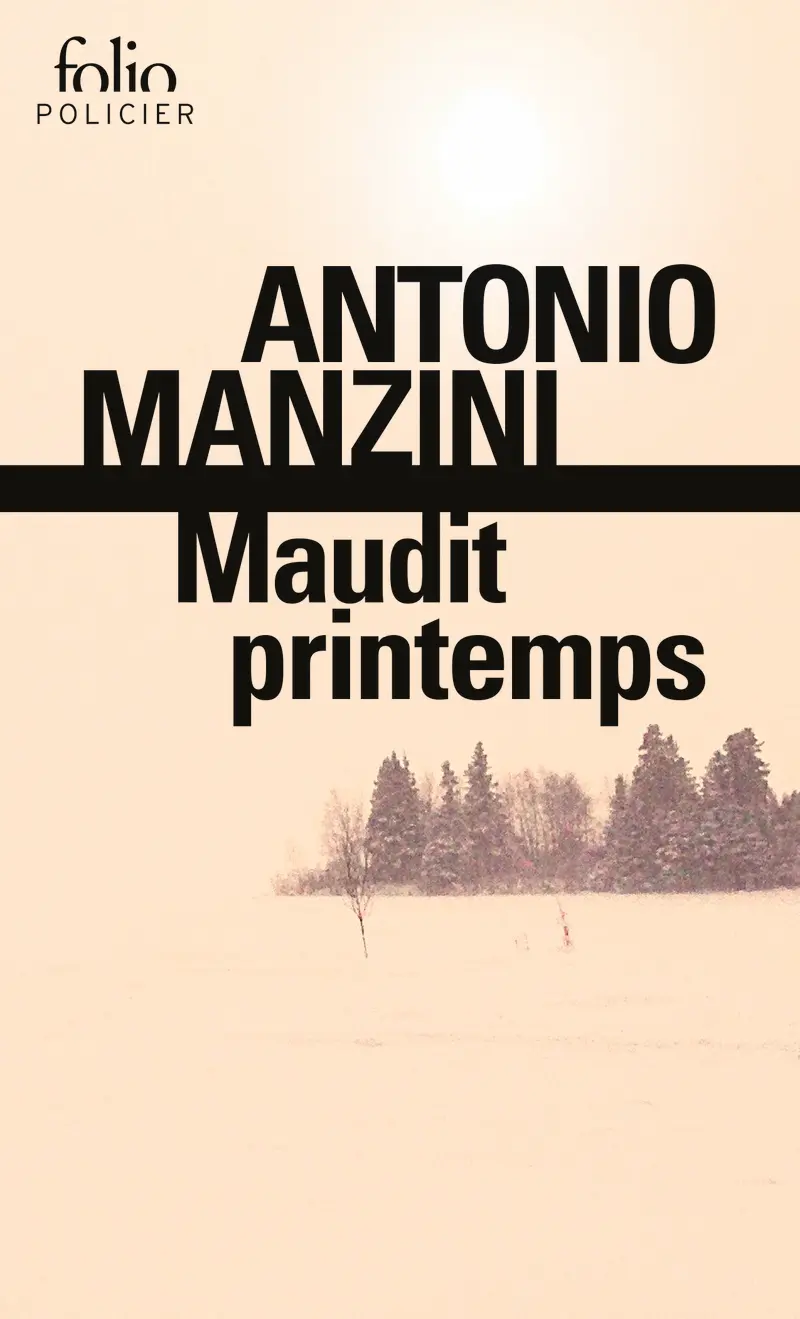 Maudit printemps - Antonio Manzini