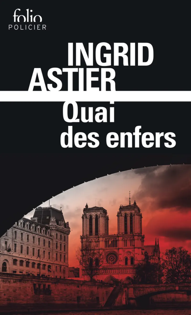 Quai des enfers - Ingrid Astier