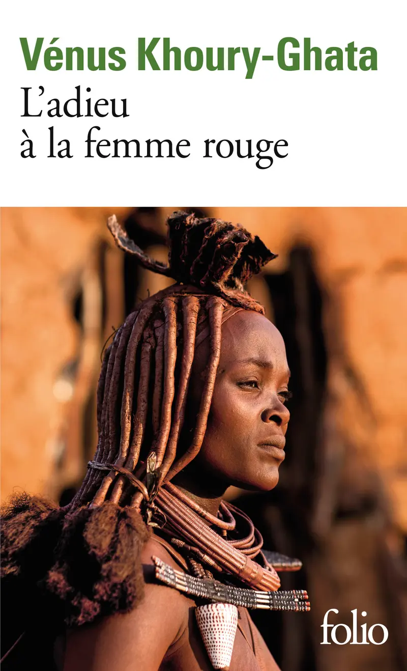 L'adieu à la femme rouge - Vénus Khoury-Ghata