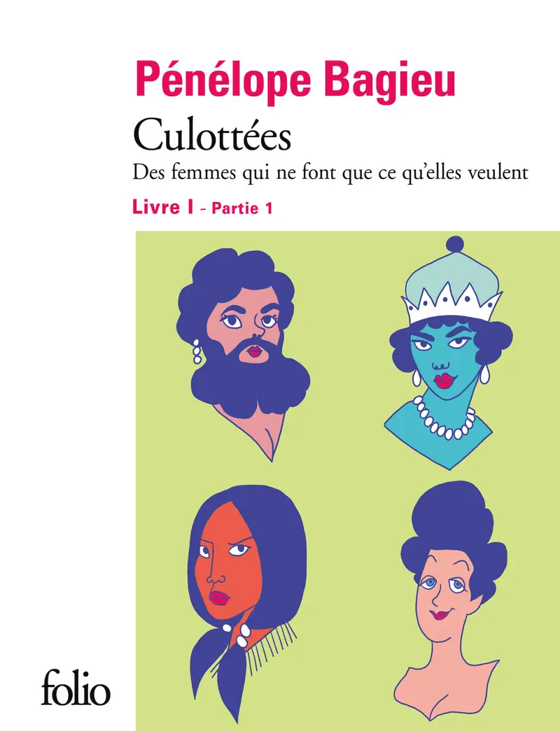 Culottées I, 1 - Pénélope Bagieu