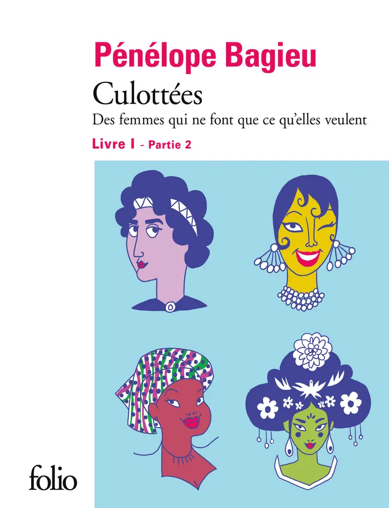 Culottées I, 2 - Pénélope Bagieu