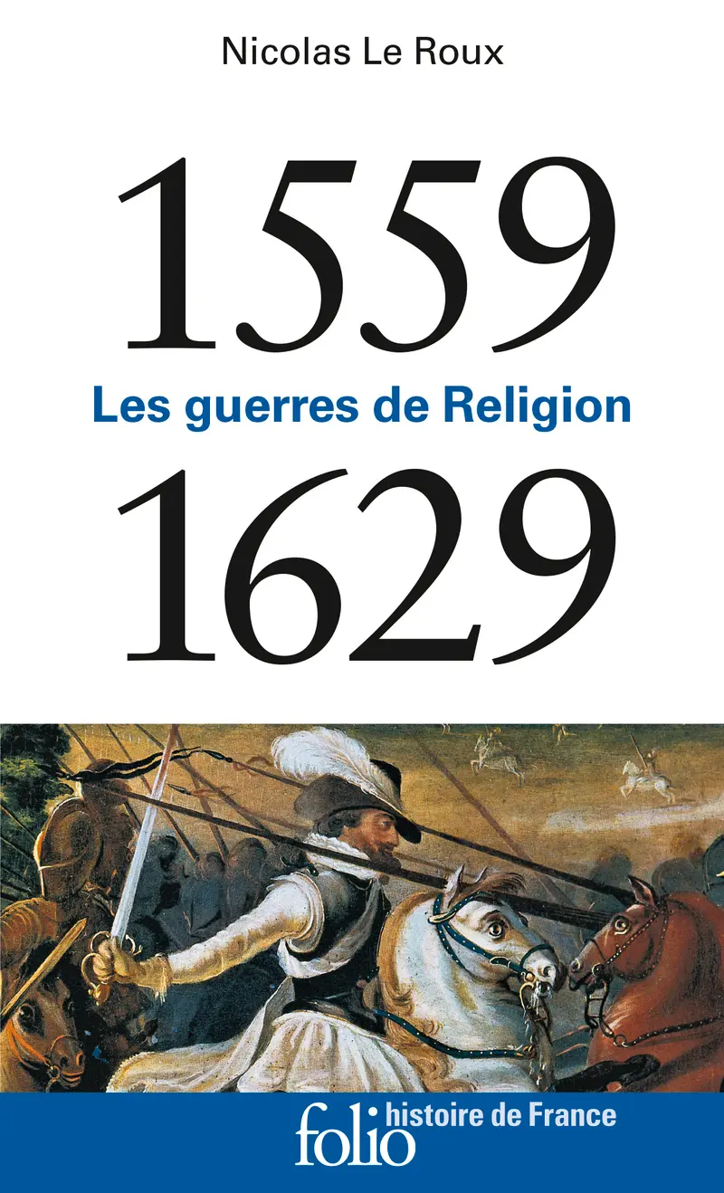 1559-1629 - Nicolas Le Roux