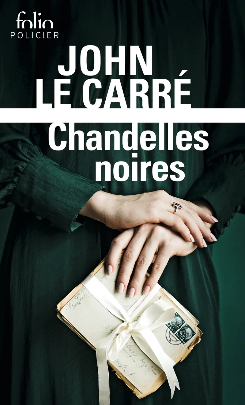 Chandelles noires - John Le Carré