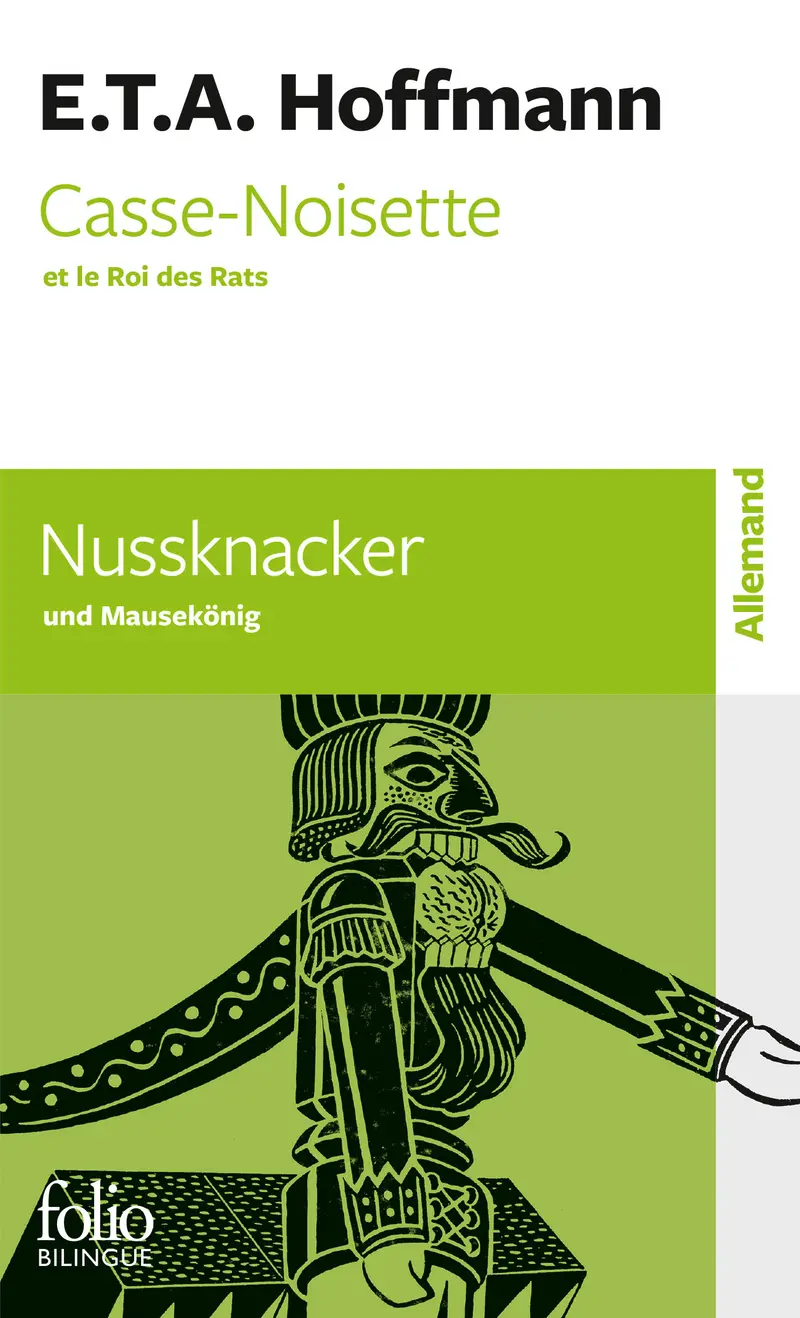 Casse-Noisette et le Roi des Rats/Nussknacker und Mausekönig - E.T.A. Hoffmann