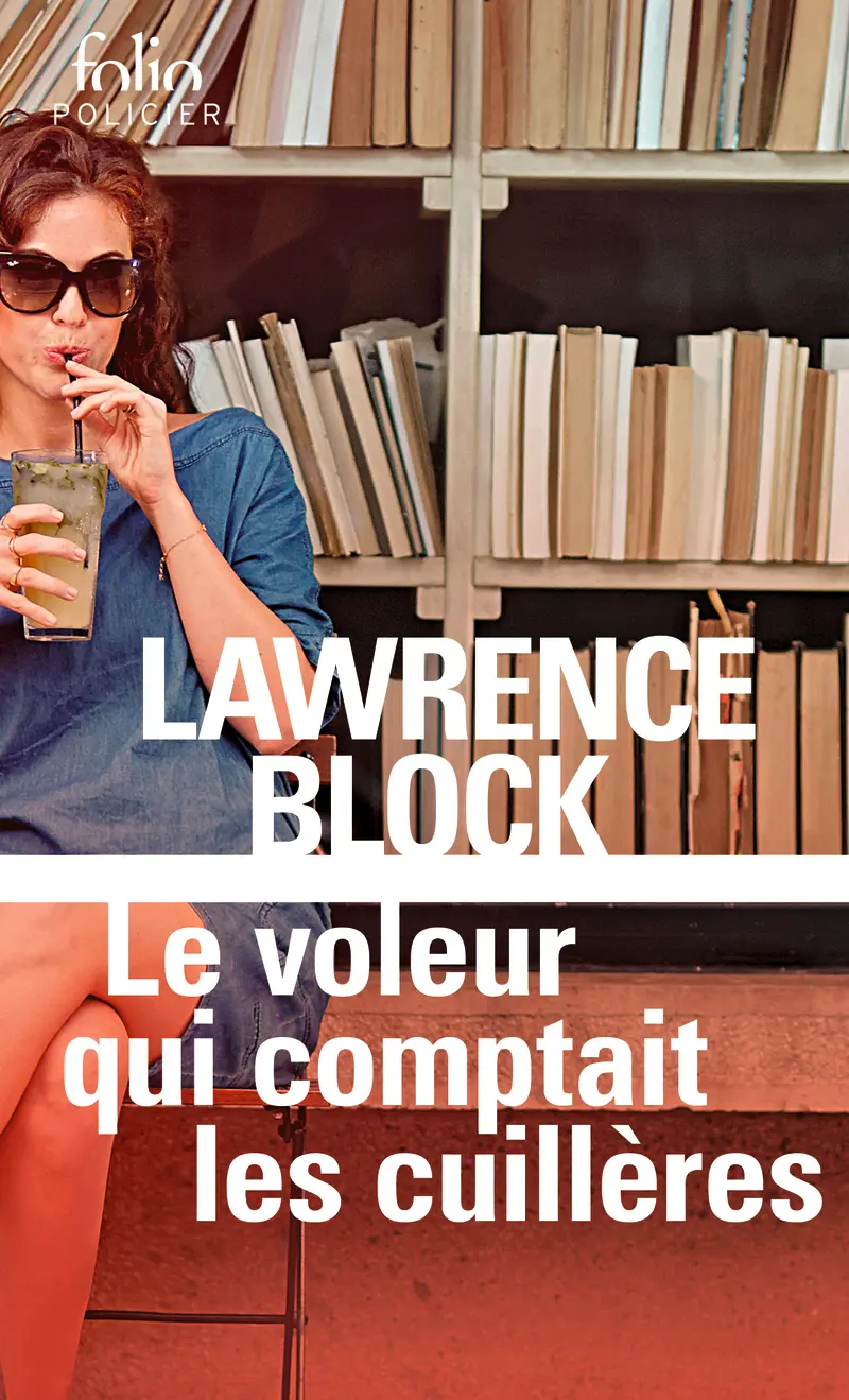 Le voleur qui comptait les cuillères - Lawrence Block